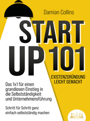 cover image of STARTUP 101--Existenzgründung leicht gemacht